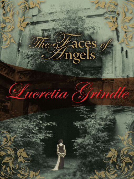 Title details for The Faces of Angels by Lucretia Grindle - Available